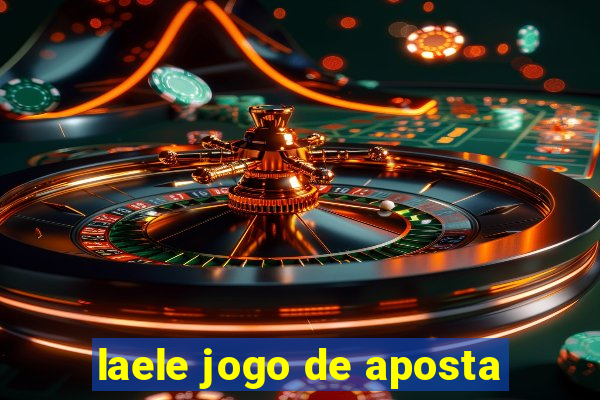 laele jogo de aposta